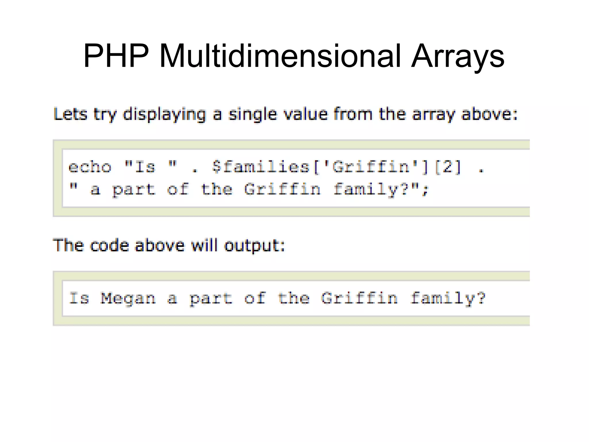 PHP Multidimensional Arrays
 