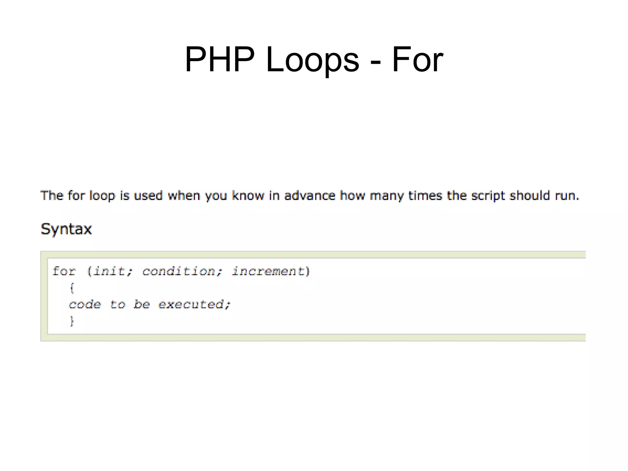PHP Loops - For
 