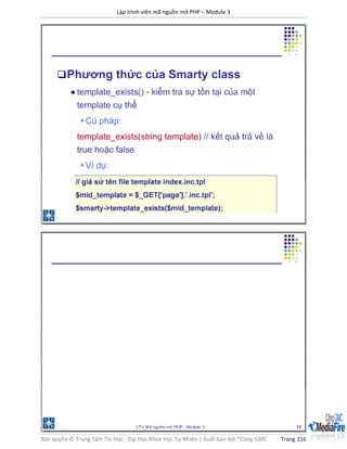 Lập trình viên mã nguồn mở PHP – Module 3
Bản quyền © Trung Tâm Tin Học - Đại Học Khoa Học Tự Nhiên | Xuất bản bởi ®Công GMC Trang 116
 