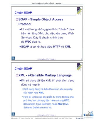 Lập trình viên mã nguồn mở PHP – Module 3
Bản quyền © Trung Tâm Tin Học - Đại Học Khoa Học Tự Nhiên | Xuất bản bởi ®Công GMC Trang 127
 