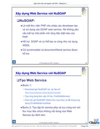 Lập trình viên mã nguồn mở PHP – Module 3
Bản quyền © Trung Tâm Tin Học - Đại Học Khoa Học Tự Nhiên | Xuất bản bởi ®Công GMC Trang 131
 