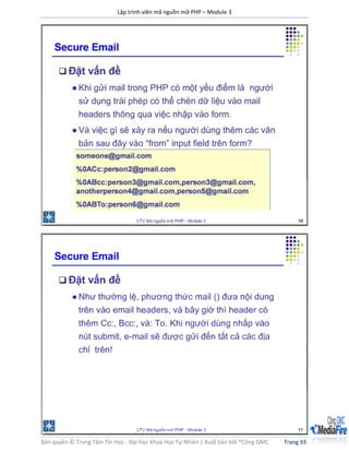 Lập trình viên mã nguồn mở PHP – Module 3
Bản quyền © Trung Tâm Tin Học - Đại Học Khoa Học Tự Nhiên | Xuất bản bởi ®Công GMC Trang 93
 