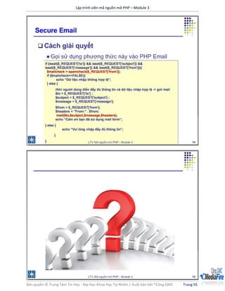 Lập trình viên mã nguồn mở PHP – Module 3
Bản quyền © Trung Tâm Tin Học - Đại Học Khoa Học Tự Nhiên | Xuất bản bởi ®Công GMC Trang 95
 