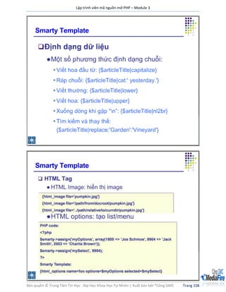 Lập trình viên mã nguồn mở PHP – Module 3
Bản quyền © Trung Tâm Tin Học - Đại Học Khoa Học Tự Nhiên | Xuất bản bởi ®Công GMC Trang 108
 