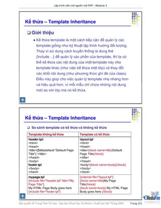 Lập trình viên mã nguồn mở PHP – Module 3
Bản quyền © Trung Tâm Tin Học - Đại Học Khoa Học Tự Nhiên | Xuất bản bởi ®Công GMC Trang 121
 