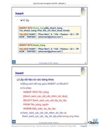 Lập trình viên mã nguồn mở PHP – Module 3
Bản quyền © Trung Tâm Tin Học - Đại Học Khoa Học Tự Nhiên | Xuất bản bởi ®Công GMC Trang 50
 
