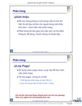 Lập trình viên mã nguồn mở PHP – Module 3
Bản quyền © Trung Tâm Tin Học - Đại Học Khoa Học Tự Nhiên | Xuất bản bởi ®Công GMC Trang 86
 