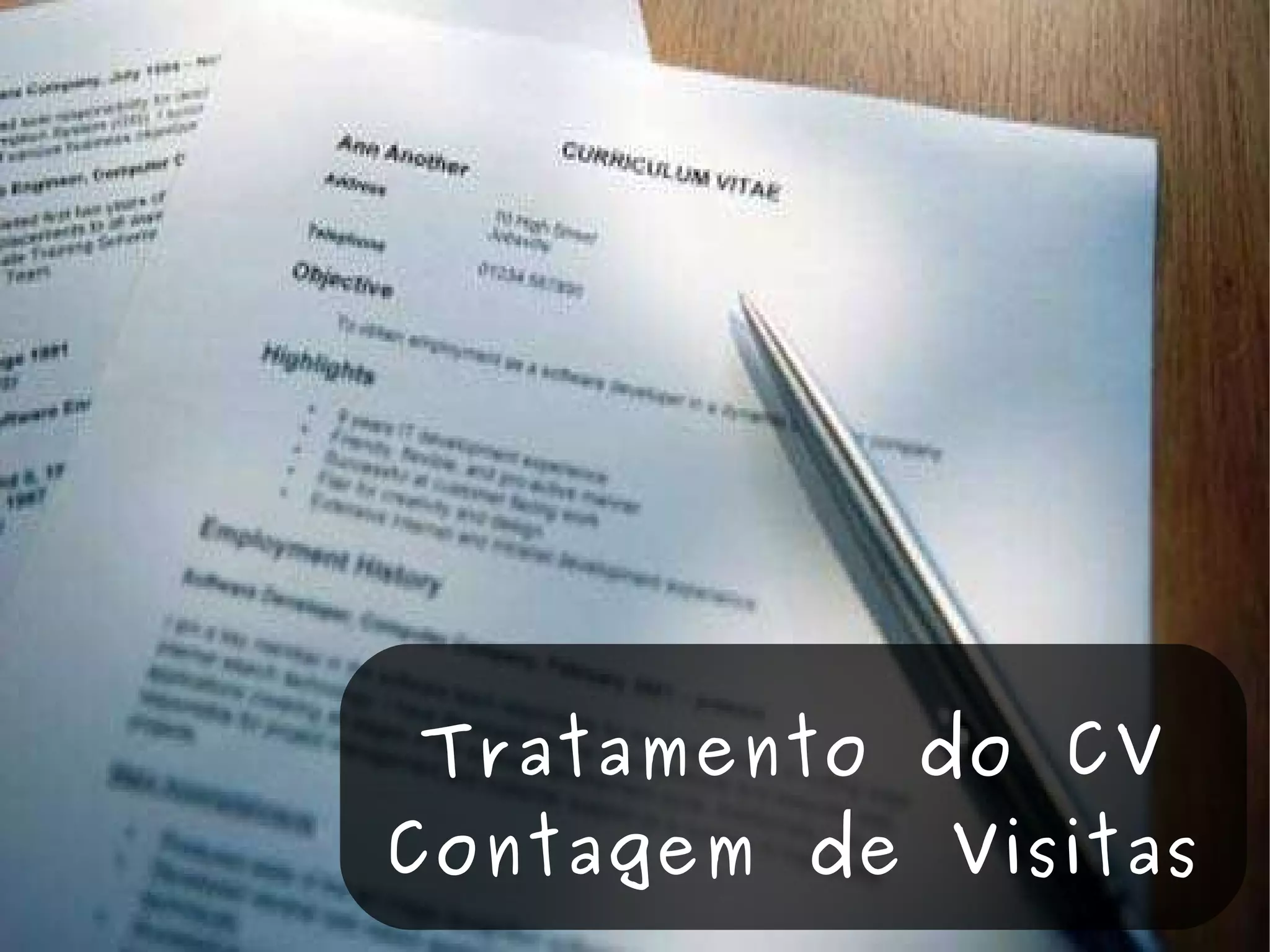 Tratamento do CV Contagem de Visitas 