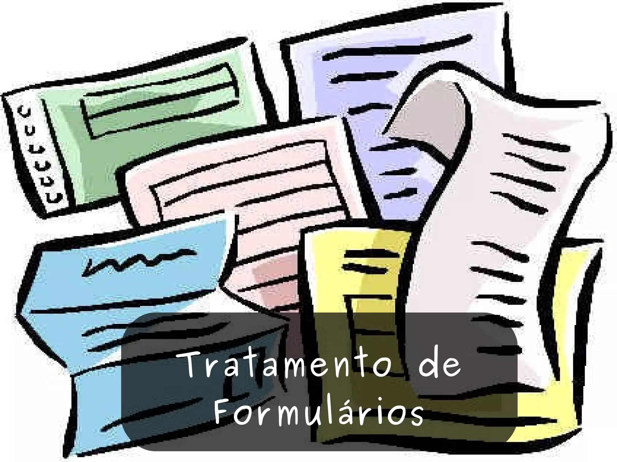 Tratamento de Formulários 