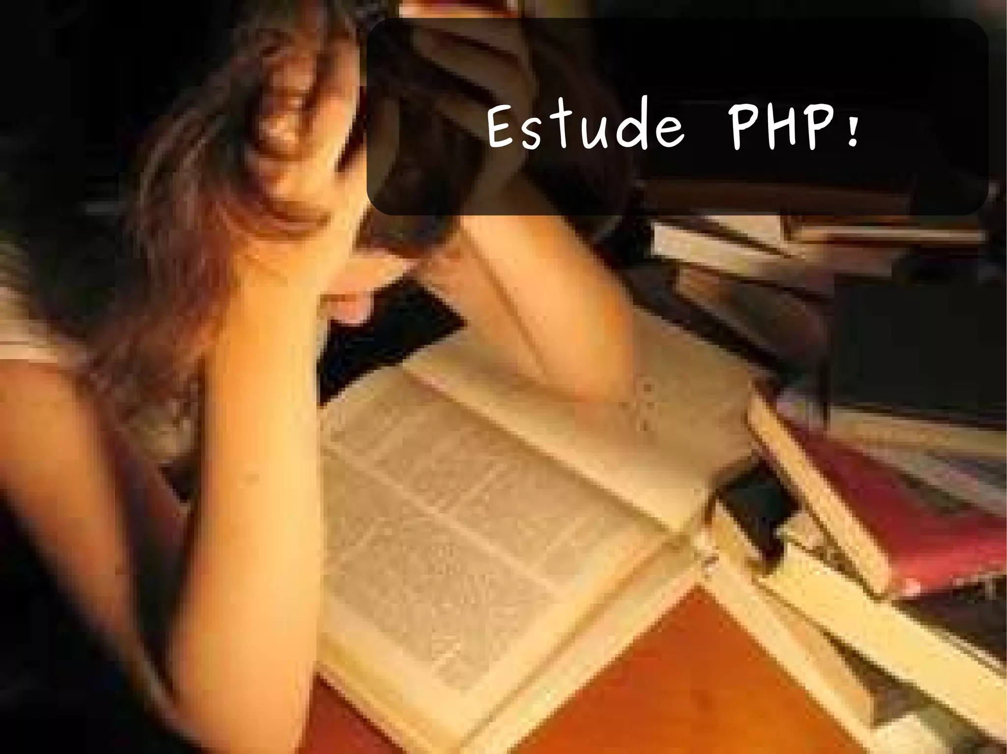 Estude PHP! 