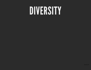 DIVERSITYDIVERSITY
39 of 43
 