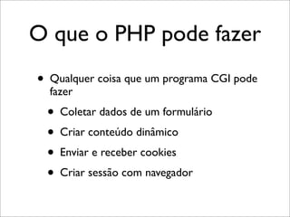 PHP - Uma Pequena Introducao