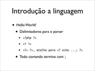 PHP - Uma Pequena Introducao