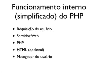 PHP - Uma Pequena Introducao