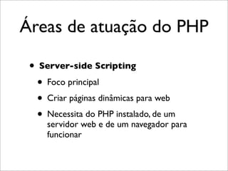 PHP - Uma Pequena Introducao
