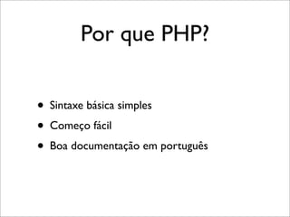 PHP - Uma Pequena Introducao