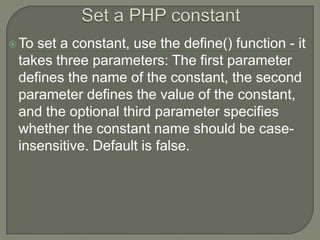 <!DOCTYPE html>
<html>
<body>
<?php
// define a case-sensitive constant
define("GREETING", "Welcome to W3Schools.com!");
e...