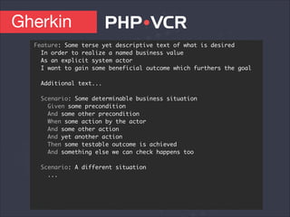 Gherkin
Feature: Some terse yet descriptive text of what is desired	
In order to realize a named business value	
As an explicit system actor	
I want to gain some beneficial outcome which furthers the goal	
!
Additional text...	
!
Scenario: Some determinable business situation	
Given some precondition	
And some other precondition	
When some action by the actor	
And some other action	
And yet another action	
Then some testable outcome is achieved	
And something else we can check happens too	
!
Scenario: A different situation	
...
 