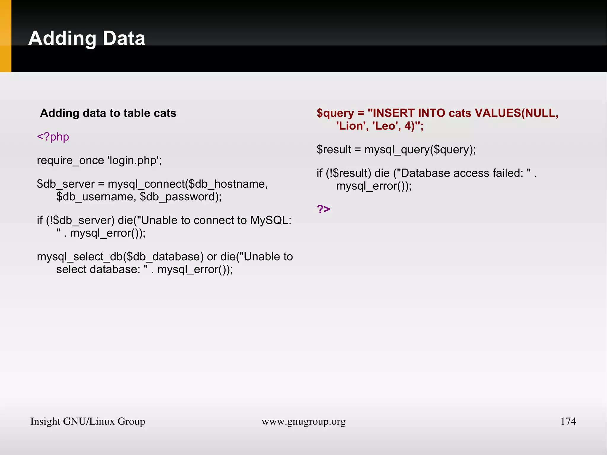 • Binary operators, which represent the bulk of PHP operators, including addition, subtraction, multiplication, and division. 