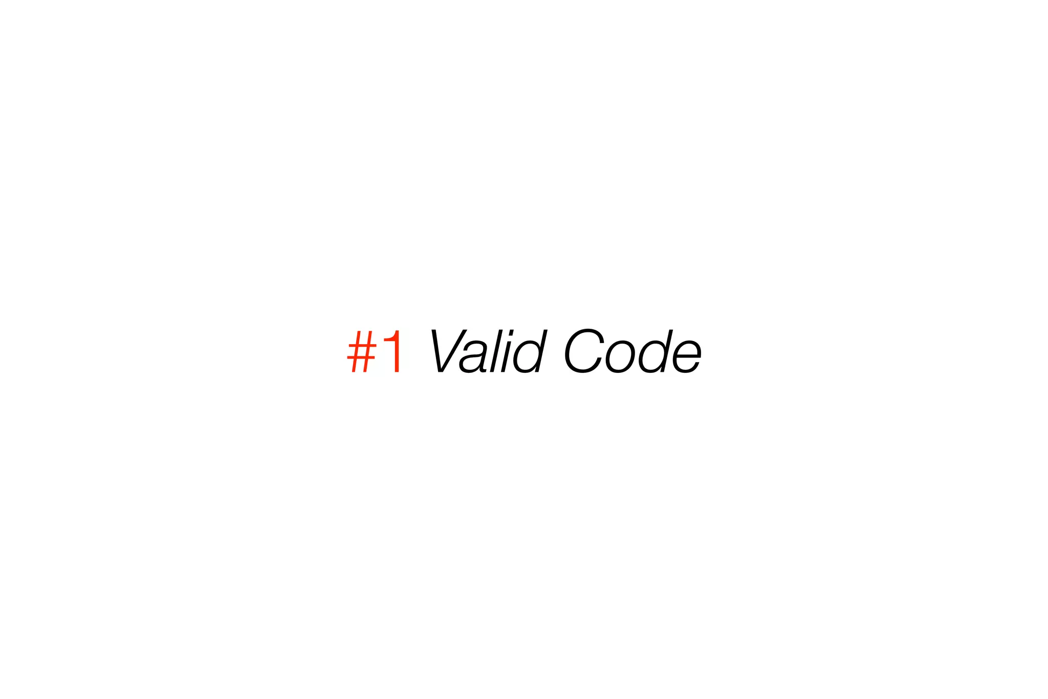#1 Valid Code 
 