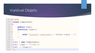 Variável Objeto

 