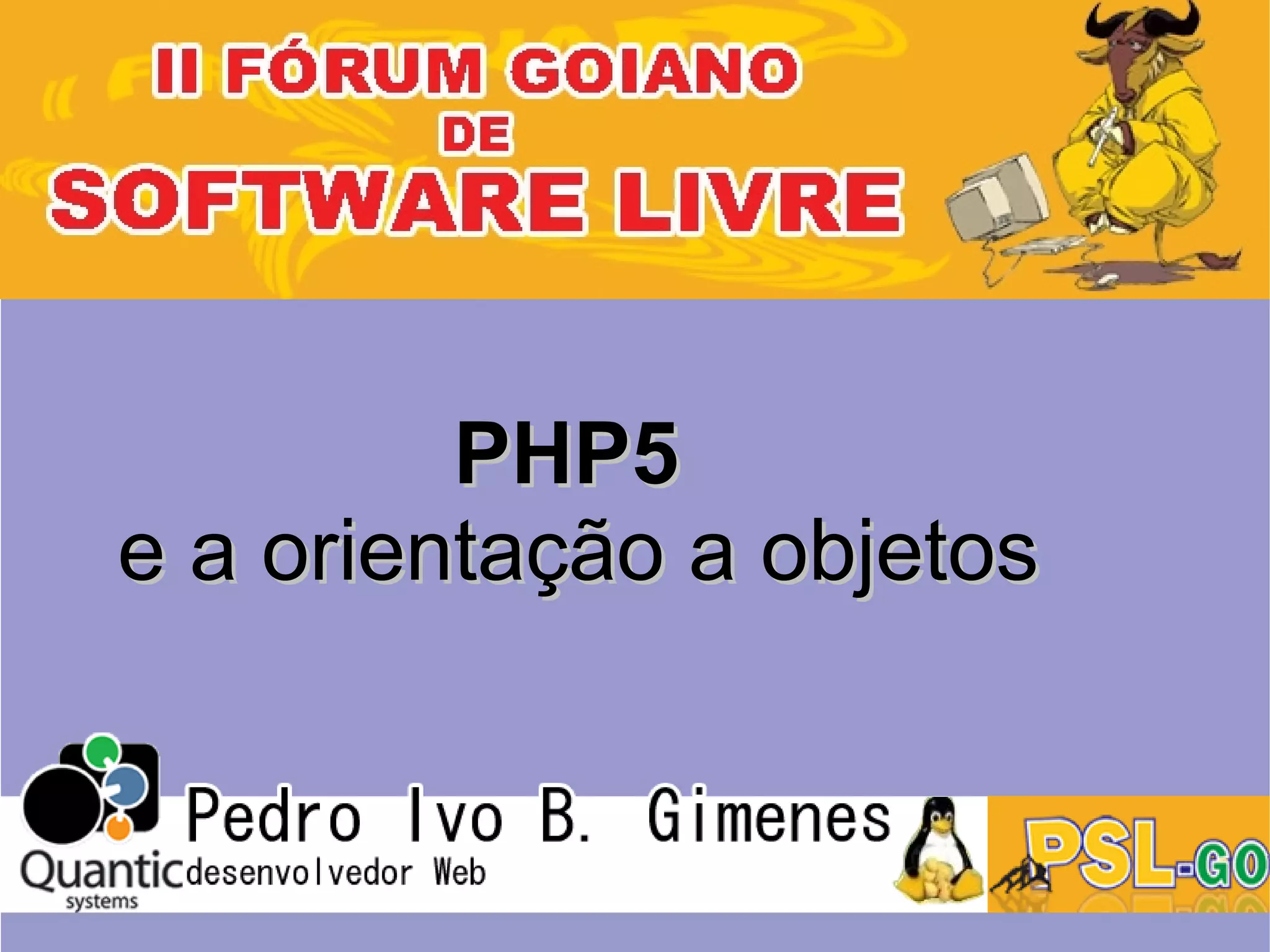Php5 e a orientação a objetos