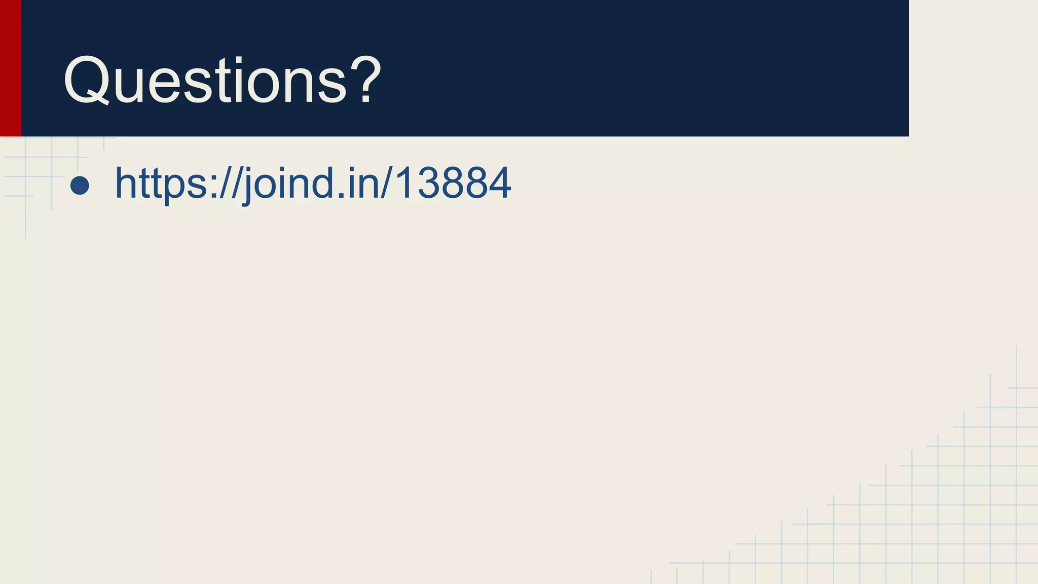 Questions? ● https://joind.in/13884 