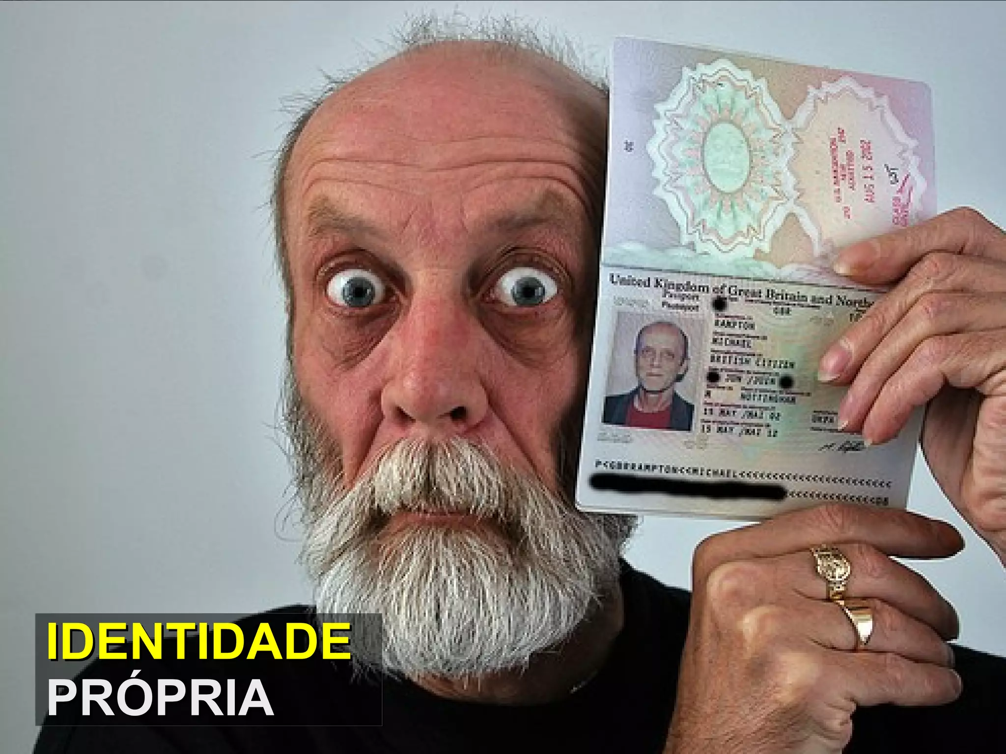 IDENTIDADE PRÓPRIA 