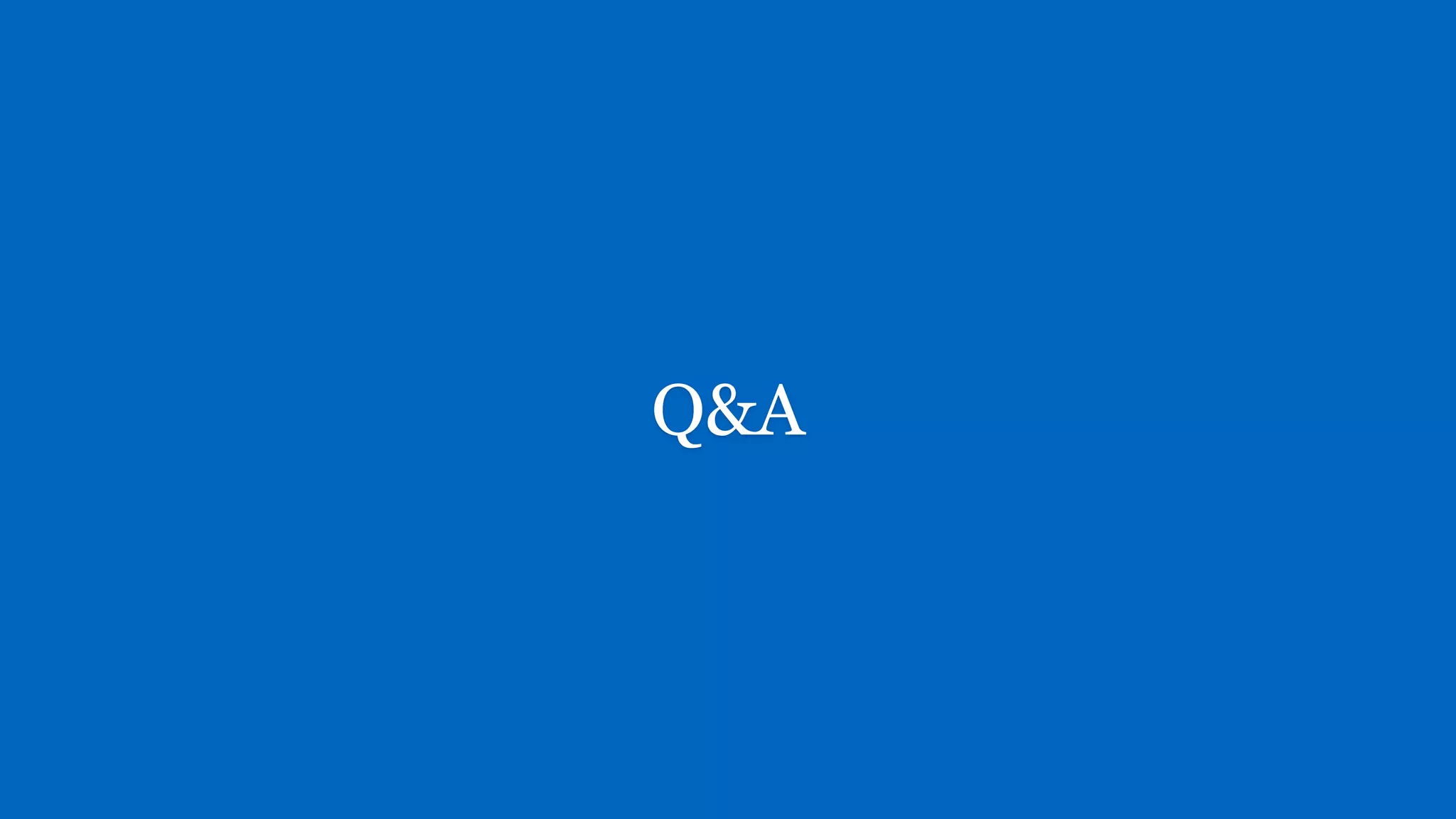 Q&A
 