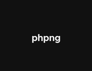 phpng
 