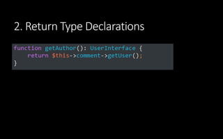 2. Return Type Declarations
 