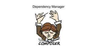 Dependency Manager
 