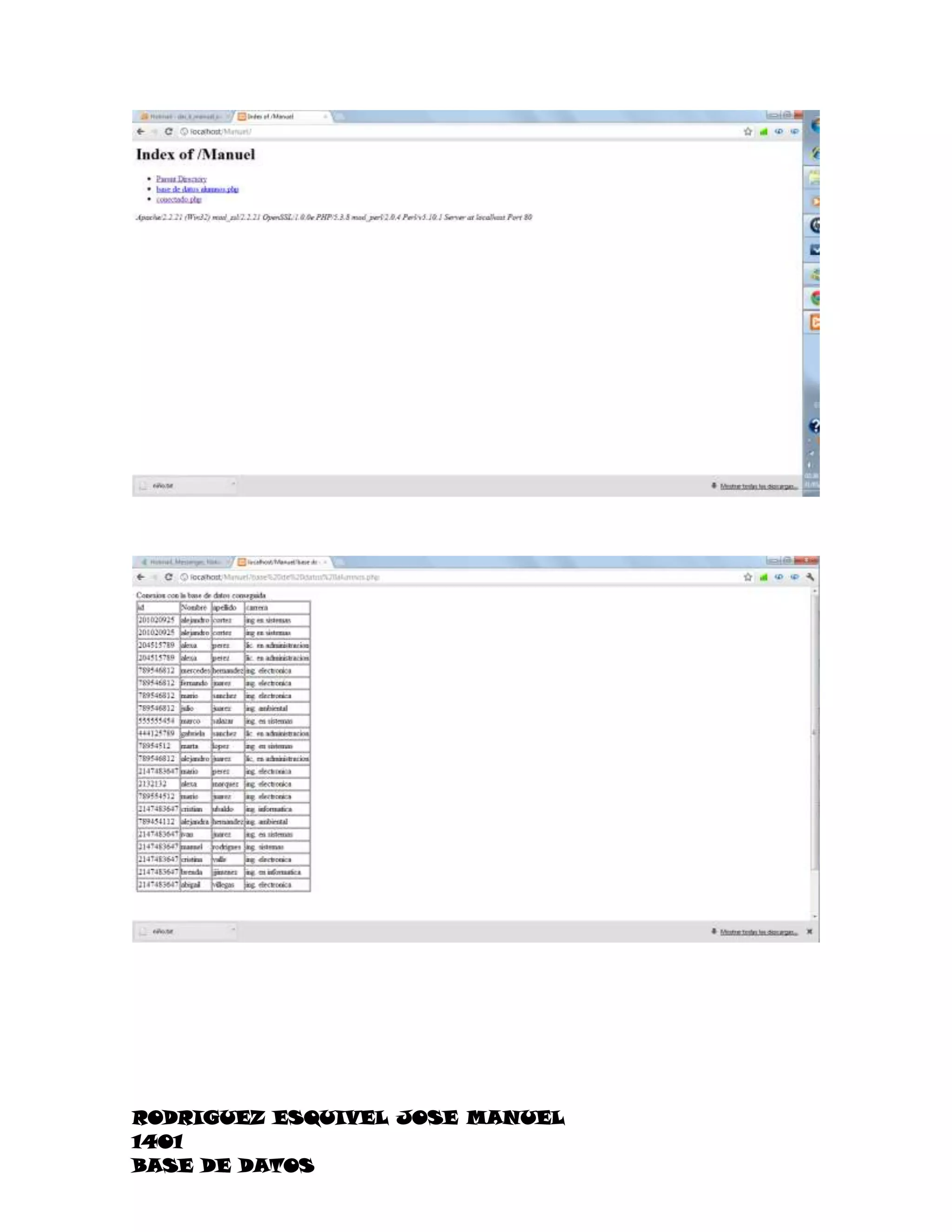 RODRIGUEZ ESQUIVEL JOSE MANUEL
1401
BASE DE DATOS
 