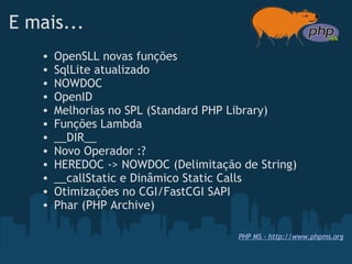 Novidades do PHP 5.3 e 6
