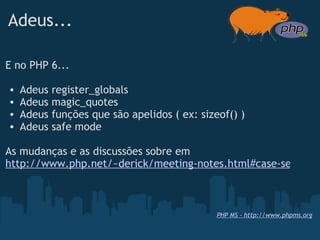 Novidades do PHP 5.3 e 6