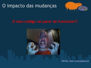 Novidades do PHP 5.3 e 6