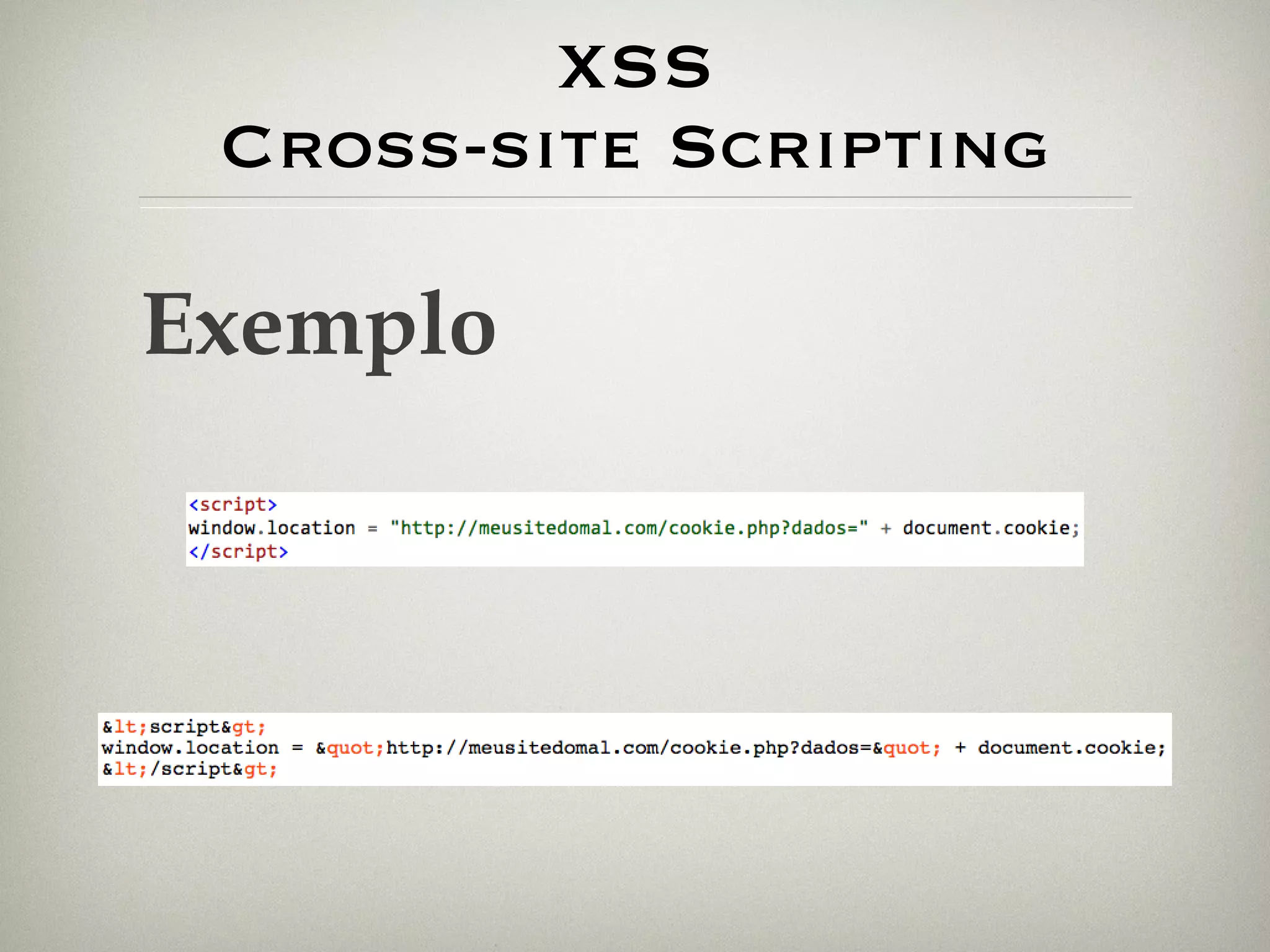 XSS Cross-site Scripting Exemplo 