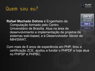 <ul><li>Rafael Machado Dohms  é Engenheiro da  Computação formado pelo Centro  Universitário de Brasília. Atua na área de ...