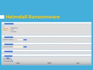Heimdall Ransomware
 