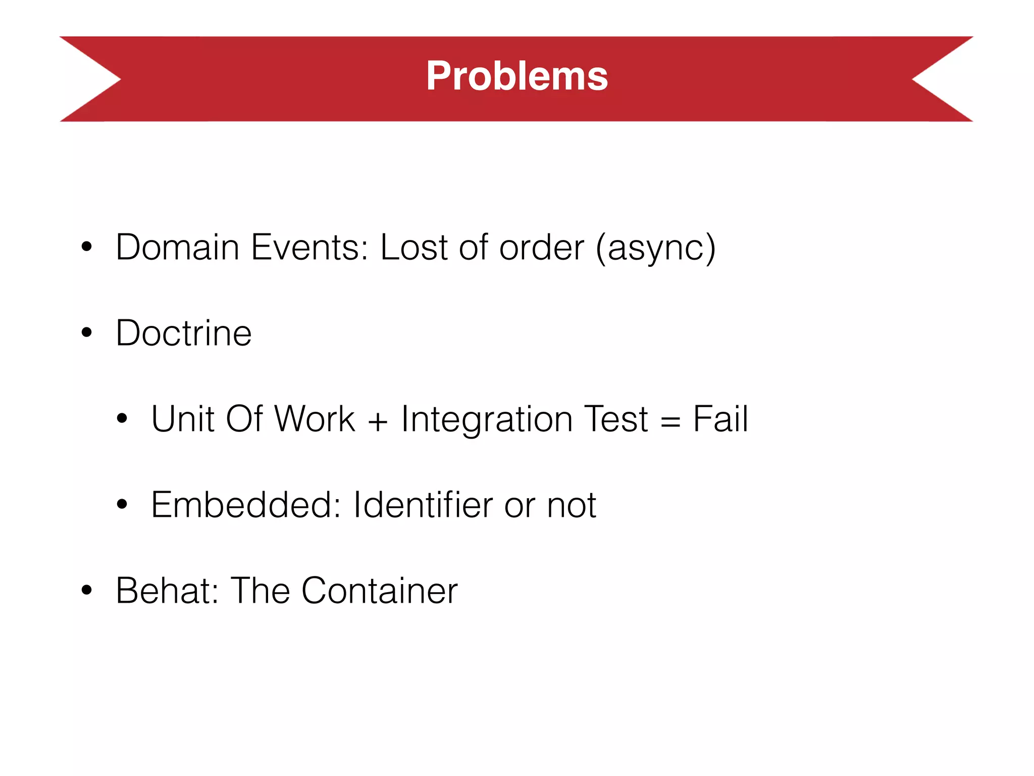 Mistakes
• Let the DB guide us
• Let the framework guide us
 