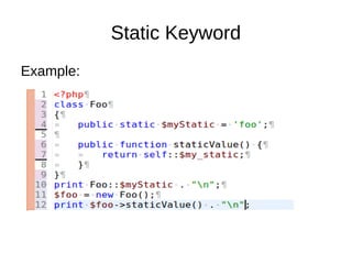 Static Keyword
Example:
 