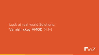 Look at real world Solutions: 
Varnish xkey VMOD (4.1+)
 
