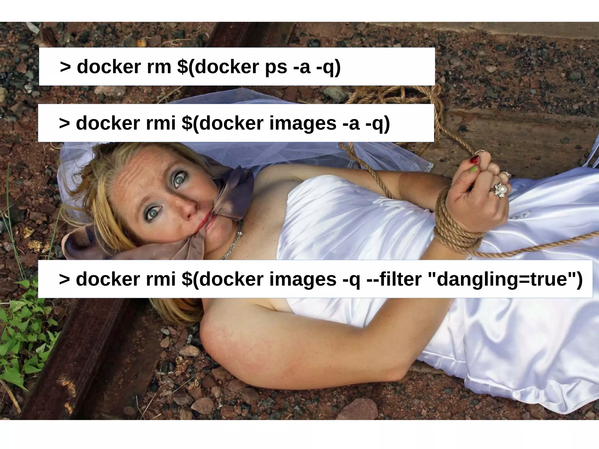> docker rm $(docker ps -a -q) 
> docker rmi $(docker images -a -q) 
> docker rmi $(docker images -q --filter "dangling=true") 
 