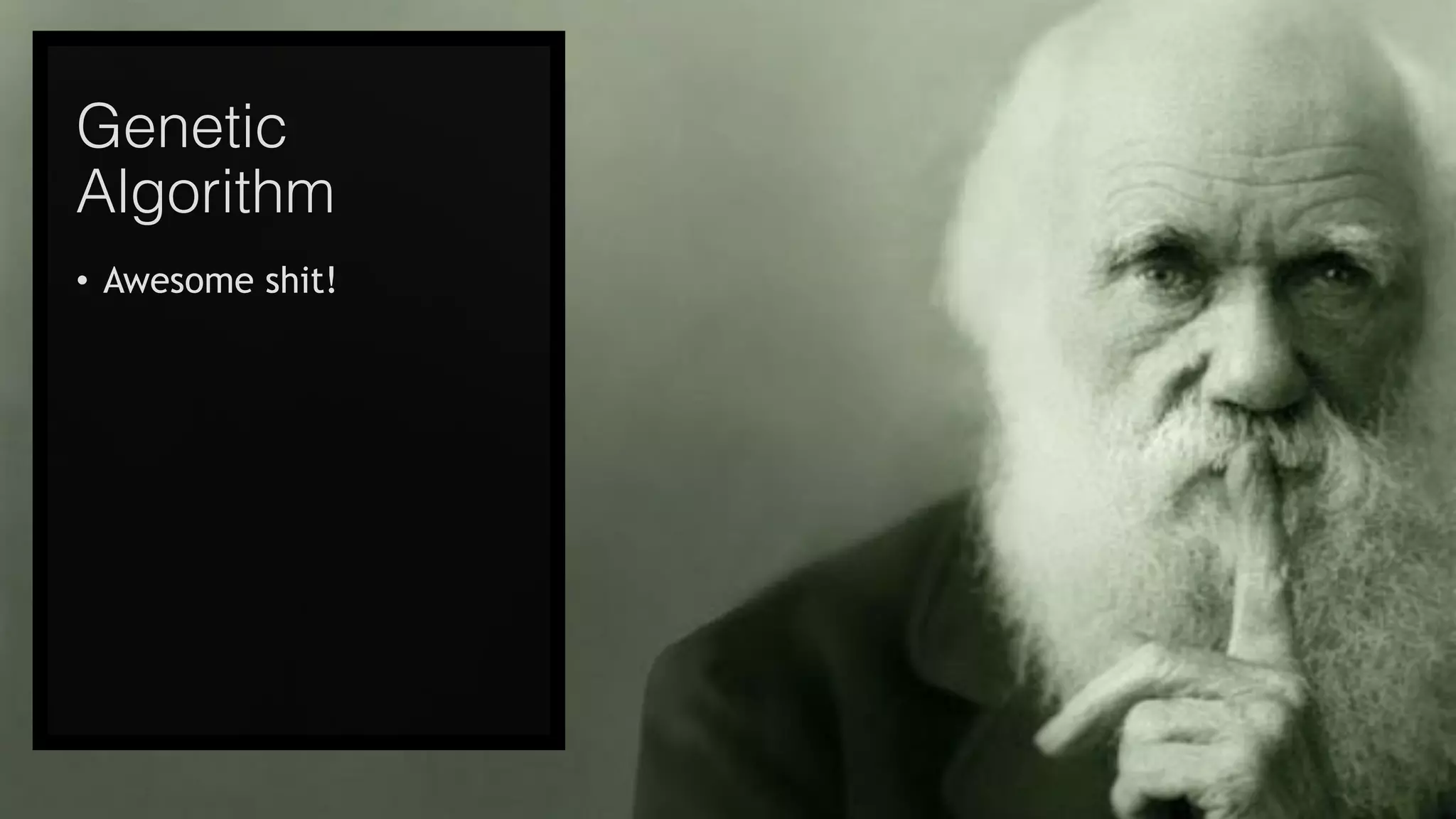 @joel__lord
#phpbnl18
Genetic
Algorithm
• Awesome shit!
 