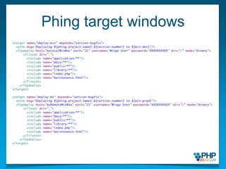 Phing target windows