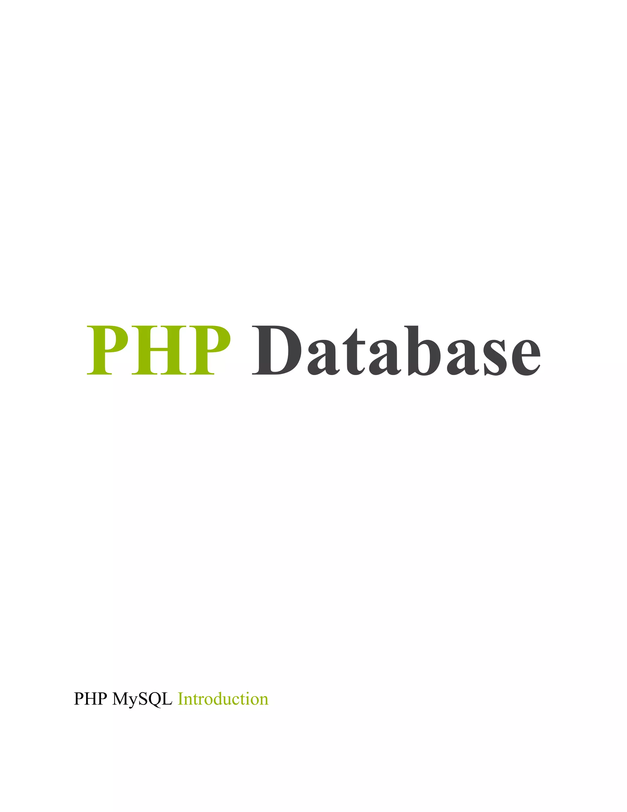 PHP Database

PHP MySQL Introduction

 