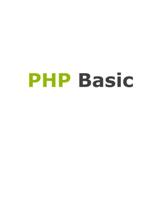 PHP Basic

 
