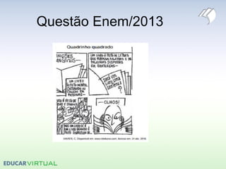 Questão Enem/2013
 