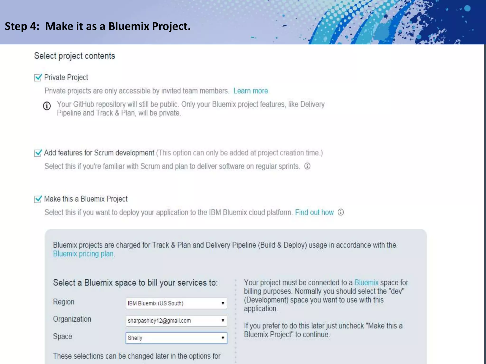 Step 4: Make it as a Bluemix Project.