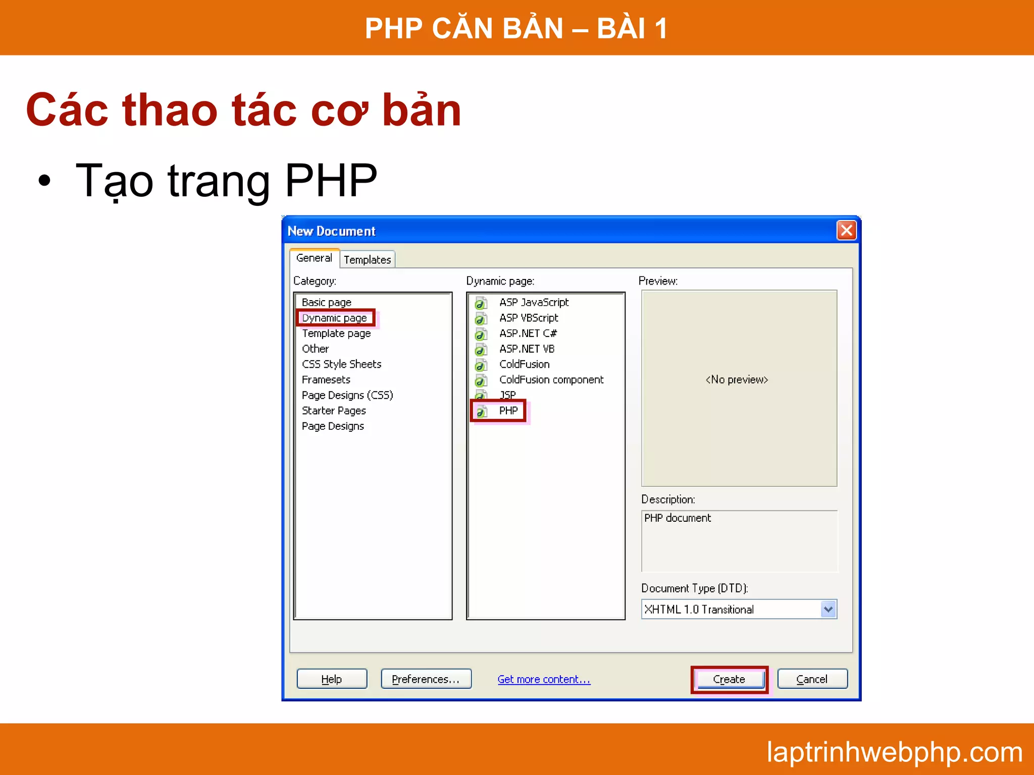 PHP CĂN BẢN – BÀI 1 Các thao tác cơ bản • Tạo trang PHP laptrinhwebphp.com 